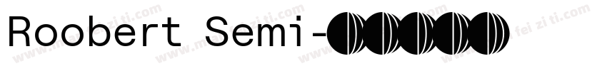 Roobert Semi字体转换